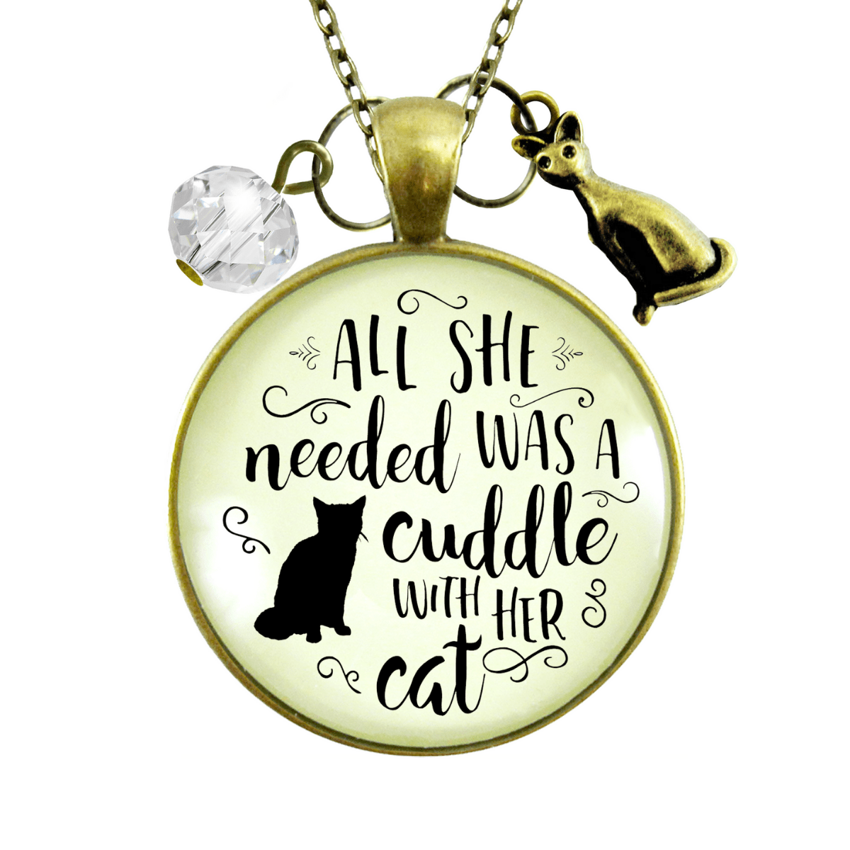Gutsy Goodness Cat Necklace All She Needed Was Cuddle Gift Quote Kitty Lover Related Cat Jewelry - Gutsy Goodness Handmade Jewelry;All She Needed Was A Cuddle With Her Cat - Gutsy Goodness Handmade Jewelry Gifts