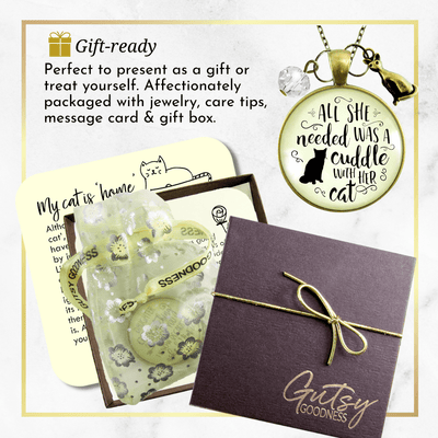 Gutsy Goodness Cat Necklace All She Needed Was Cuddle Gift Quote Kitty Lover Related Cat Jewelry - Gutsy Goodness Handmade Jewelry;All She Needed Was A Cuddle With Her Cat - Gutsy Goodness Handmade Jewelry Gifts