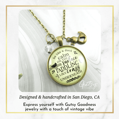 Gutsy Goodness Inspirational Necklace Be a Duck Calm Hustle Mantra Boss Jewelry Gift - Gutsy Goodness Handmade Jewelry;Inspirational Necklace Be A Duck Calm Hustle Mantra Boss Jewelry Gift - Gutsy Goodness Handmade Jewelry Gifts