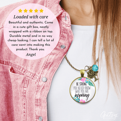 Gutsy Goodness Inspirational Necklace Be Strong You Never Know Meaningful Jewelry - Gutsy Goodness Handmade Jewelry;Inspirational Necklace Be Strong You Never Know Meaningful Jewelry - Gutsy Goodness Handmade Jewelry Gifts