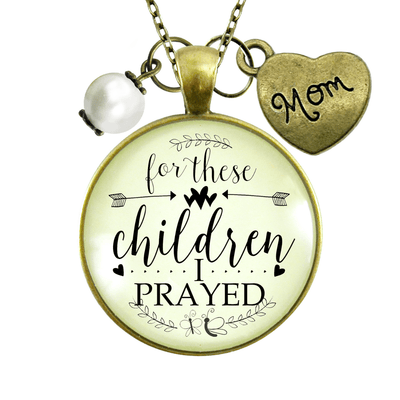 Gutsy Goodness Mother Necklace For These Children I Prayed Christian Mom Faith Charm - Gutsy Goodness Handmade Jewelry;For These Children I Prayed Mom - Gutsy Goodness Handmade Jewelry Gifts
