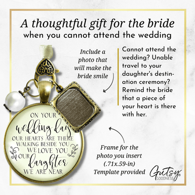On Your Wedding Day OUR Heart Is There Walking Beside You DAUGHTER - DESTINATION BRONZE - CREAM - WHITE BEAD