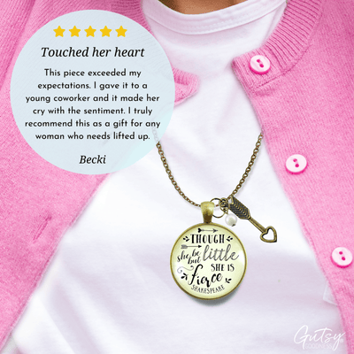 Gutsy Goodness Though She Be Little She is Fierce Necklace Shakespeare Words Jewelry - Gutsy Goodness Handmade Jewelry;Though She Be Little She Is Fierce Necklace Shakespeare Words Jewelry - Gutsy Goodness Handmade Jewelry Gifts