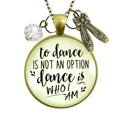 Gutsy Goodness Dancing Necklace Dance is Who I Am Ballet Slipper Dancer Quote Gift - Gutsy Goodness Handmade Jewelry;Dancing Necklace Dance Is Who I Am Ballet Slipper Dancer Quote Gift - Gutsy Goodness Handmade Jewelry Gifts
