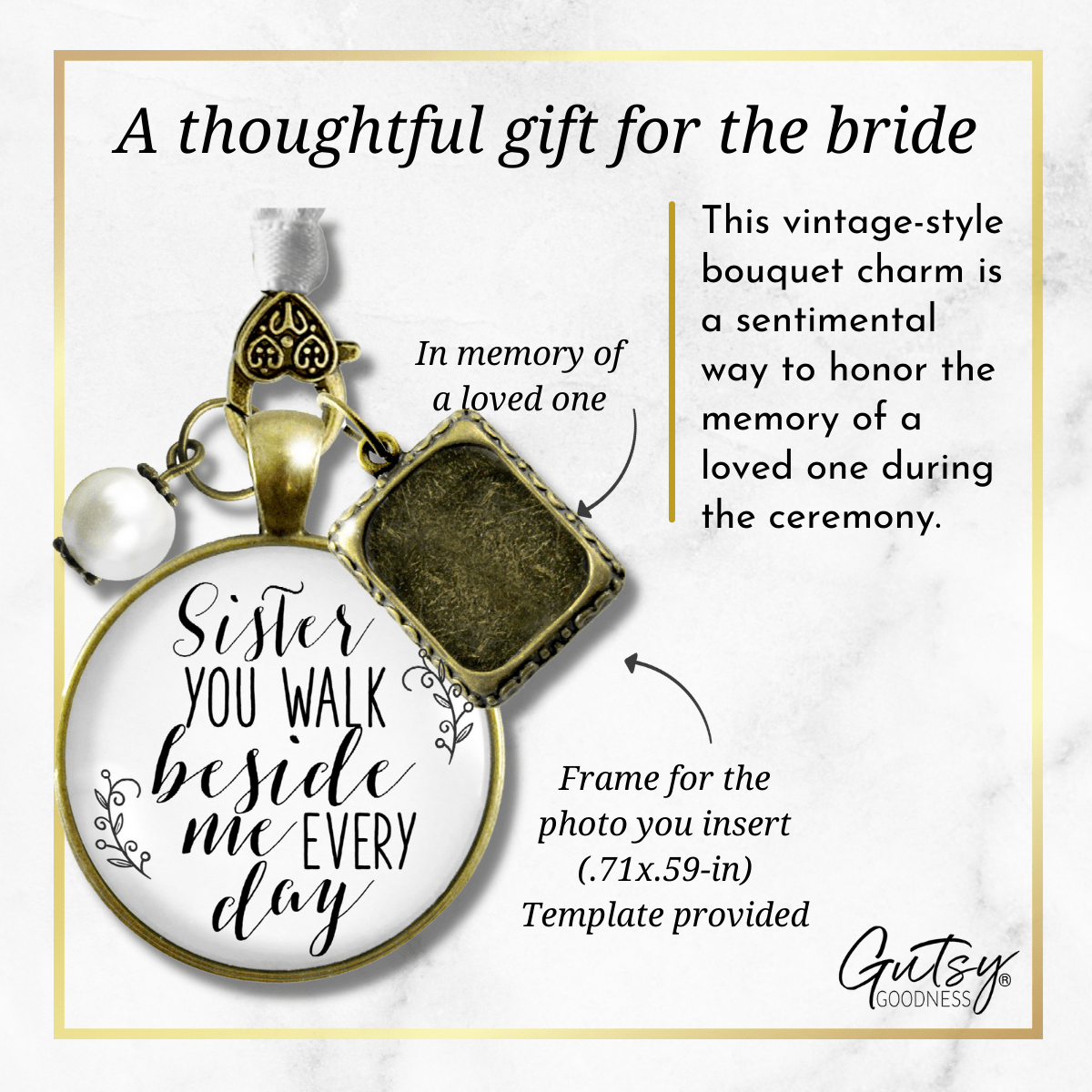Bridal Bouquet Photo Charm Sister Beside Me White Wedding Memorial Picture Jewelry - Gutsy Goodness Handmade Jewelry Gifts