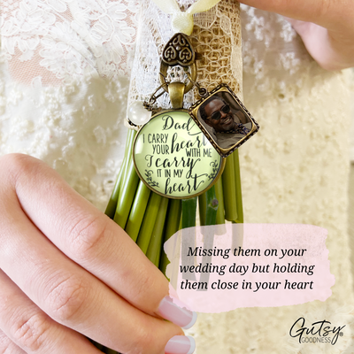 Photo Bouquet Charm Wedding Memorial Dad I Carry Heart Wedding Bronze Jewelry Gift - Gutsy Goodness Handmade Jewelry Gifts