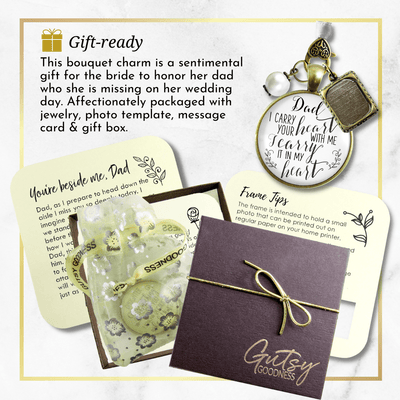 Photo Bouquet Charm Dad I Carry Your Memorial Jewelry Gift Bride's Father Wedding - Gutsy Goodness Handmade Jewelry Gifts