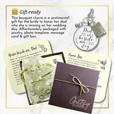 Wedding Bouquet Charm Dad You Walk Beside Me White Bride Father Photo Silver Finish - Gutsy Goodness Handmade Jewelry Gifts