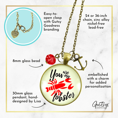 You are My Lobster Necklace BFF Romantic Quote Meaningful Gift - Gutsy Goodness