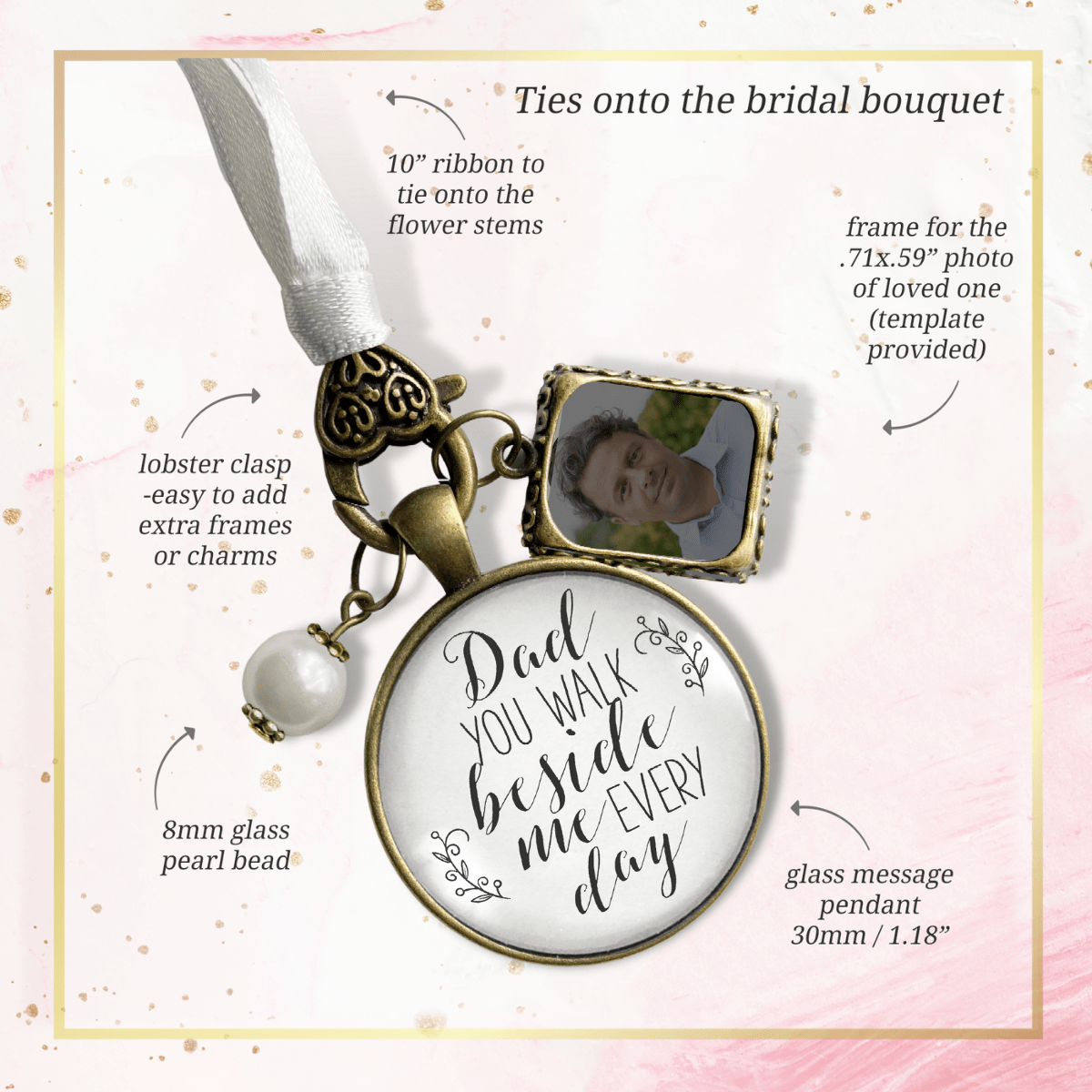Bridal Bouquet Charm Dad Beside Me White Wedding Father Memorial Photo Jewelry - Gutsy Goodness Handmade Jewelry Gifts