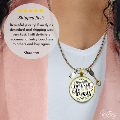 Gutsy Goodness You Will Forever be My Always Love Necklace for Girlfriend Wife Gift - Gutsy Goodness;You Will Forever Be My Always Love Necklace For Girlfriend Wife Gift - Gutsy Goodness Handmade Jewelry Gifts