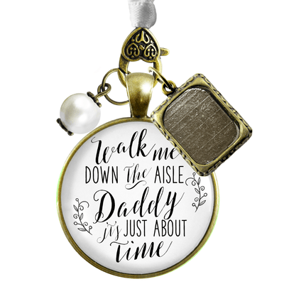 Wedding Bouquet Charm Walk Me Down Aisle Daddy Father Memorial White Keepsake Photo - Gutsy Goodness Handmade Jewelry Gifts