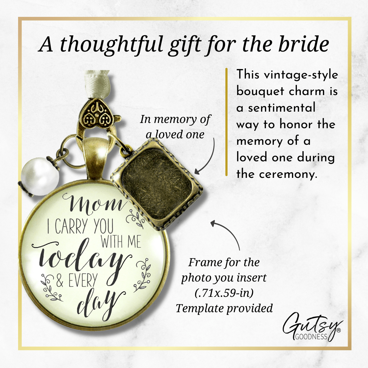 Bridal Bouquet Photo Charm Mom I Carry You Wedding Memorial Remember Frame Jewelry - Gutsy Goodness Handmade Jewelry Gifts