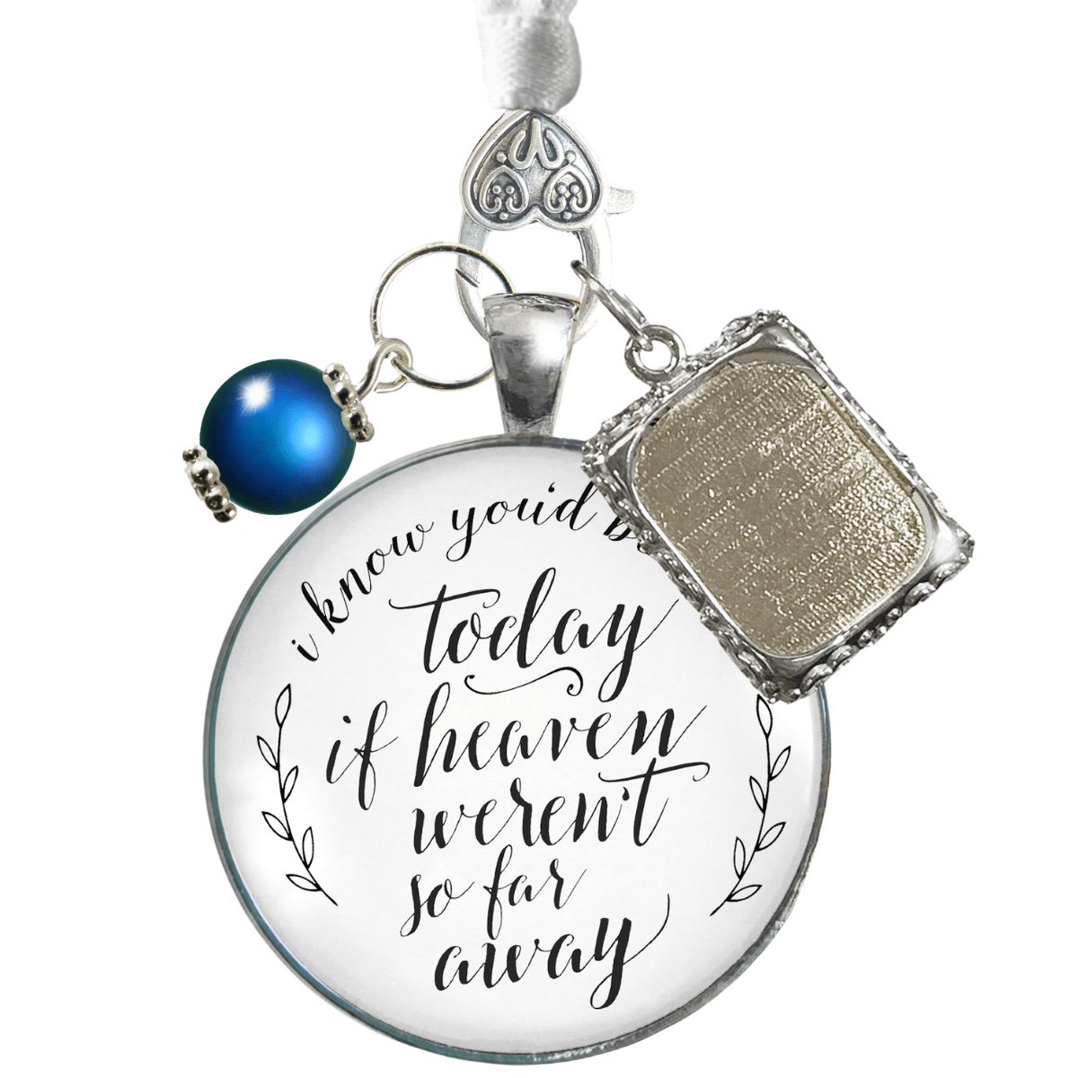 Wedding Bouquet Memorial Charm You'd Be Here Heaven Silvertone White Blue Bead Jewel - Gutsy Goodness Handmade Jewelry Gifts