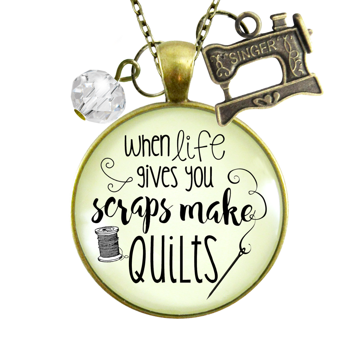 Quilters Necklace When Life Gives Scraps Quilts Seamstress Jewelry  Necklace - Gutsy Goodness Handmade Jewelry
