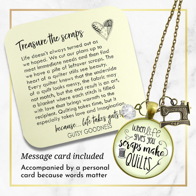 Quilters Necklace When Life Gives Scraps Quilts Seamstress Jewelry  Necklace - Gutsy Goodness Handmade Jewelry