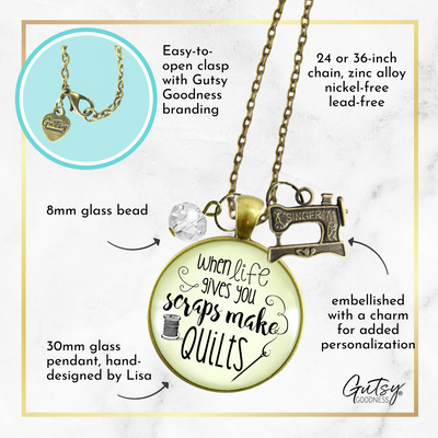 Quilters Necklace When Life Gives Scraps Quilts Seamstress Jewelry  Necklace - Gutsy Goodness Handmade Jewelry