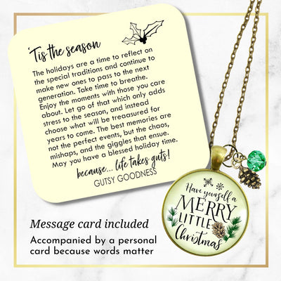 Holiday Necklace Have Yourself Merry Little Christmas Jewelry Gift  Necklace - Gutsy Goodness Handmade Jewelry