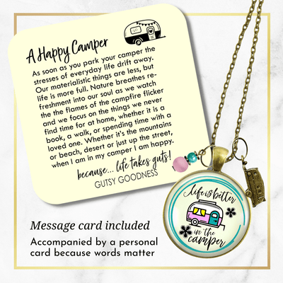 Camper Necklace Life Is Better Happy Camping Retro Chic Fifth-Wheel Jewelry Trailer RV Charm Gift  Necklace - Gutsy Goodness Handmade Jewelry