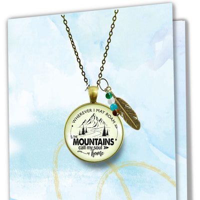 Handmade Gutsy Goodness Jewelry Wherever I Roam The Mountains Call My Soul Home Necklace Nature Theme Jewelry & Message Card