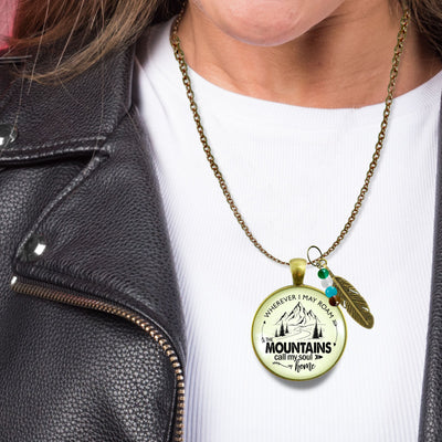 Handmade Gutsy Goodness Jewelry Wherever I Roam The Mountains Call My Soul Home Necklace Nature Theme Womens Jewelry & Message Card