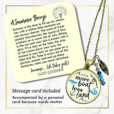 Boaters Necklace More Boat Less Land Nautical Sea Lake Life Pendant Boating Sea Glass Style Charms  Necklace - Gutsy Goodness Handmade Jewelry