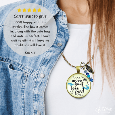 Boaters Necklace More Boat Less Land Nautical Sea Lake Life Pendant Boating Sea Glass Style Charms  Necklace - Gutsy Goodness Handmade Jewelry