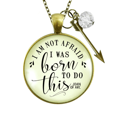 Gutsy Goodness I Am Not Afraid Necklace I Was Born Quote Joan of Arc Boho Jewelry - Gutsy Goodness Handmade Jewelry;I Am Not Afraid Necklace I Was Born Quote Joan Of Arc Boho Jewelry - Gutsy Goodness Handmade Jewelry Gifts