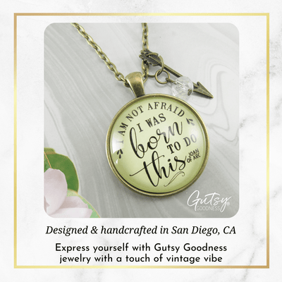 Gutsy Goodness I Am Not Afraid Necklace I Was Born Quote Joan of Arc Boho Jewelry - Gutsy Goodness Handmade Jewelry;I Am Not Afraid Necklace I Was Born Quote Joan Of Arc Boho Jewelry - Gutsy Goodness Handmade Jewelry Gifts