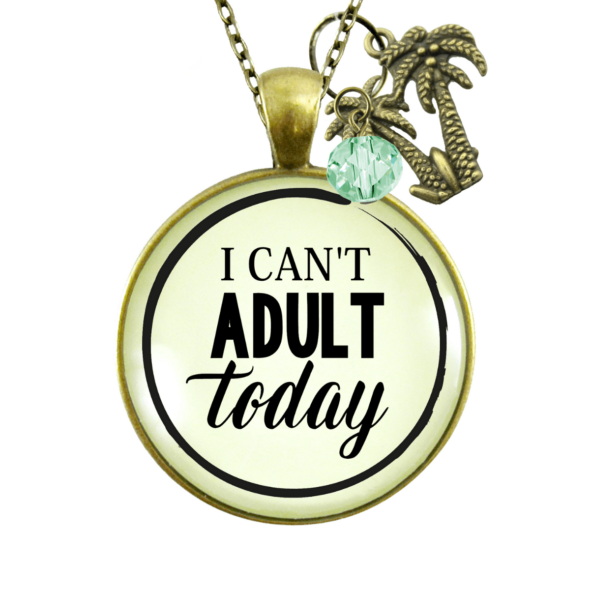 Gutsy Goodness I Can't Adult Today Necklace Funny Tropical Theme Palm Tree Jewelry - Gutsy Goodness;I Can't Adult Today Necklace Funny Tropical Theme Palm Tree Jewelry - Gutsy Goodness Handmade Jewelry Gifts
