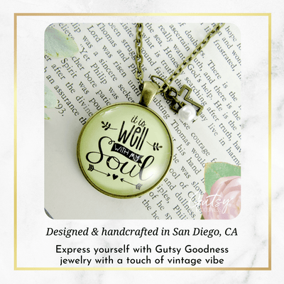 Gutsy Goodness Inspirational Faith Necklace It is Well with My Soul Hymn Jewelry - Gutsy Goodness Handmade Jewelry;Inspirational Faith Necklace It Is Well With My Soul Hymn Jewelry - Gutsy Goodness Handmade Jewelry Gifts