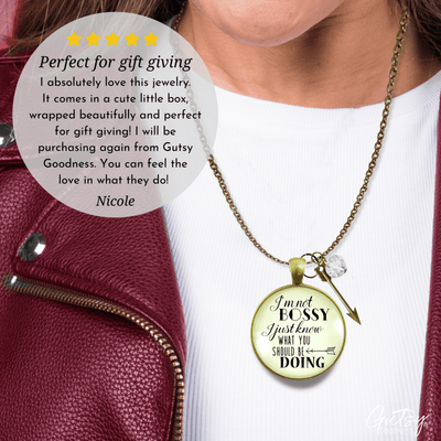 Gutsy Goodness I'm Not Bossy I Just Know What You Should Be Doing Necklace Jewelry Gift - Gutsy Goodness Handmade Jewelry;I'm Not Bossy I Just Know What You Should Be Doing Necklace Jewelry Gift - Gutsy Goodness Handmade Jewelry Gifts