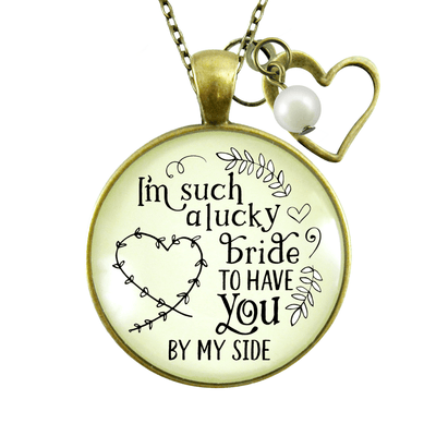 Gutsy Goodness Bridesmaid Necklace I'm Lucky Bride Wedding Bachelorette Party Gift - Gutsy Goodness Handmade Jewelry;Bridesmaid Necklace I'm Lucky Bride Wedding Bachelorette Party Gift - Gutsy Goodness Handmade Jewelry Gifts