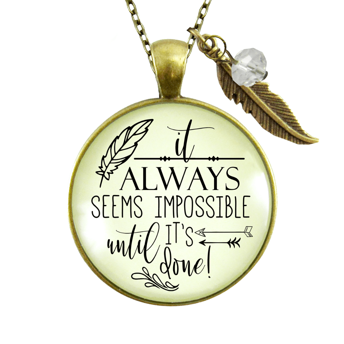 Gutsy Goodness Mantra Necklace It Always Seems Impossible Until It's Done - Gutsy Goodness Handmade Jewelry;Mantra Necklace It Always Seems Impossible Until It's Done - Gutsy Goodness Handmade Jewelry Gifts