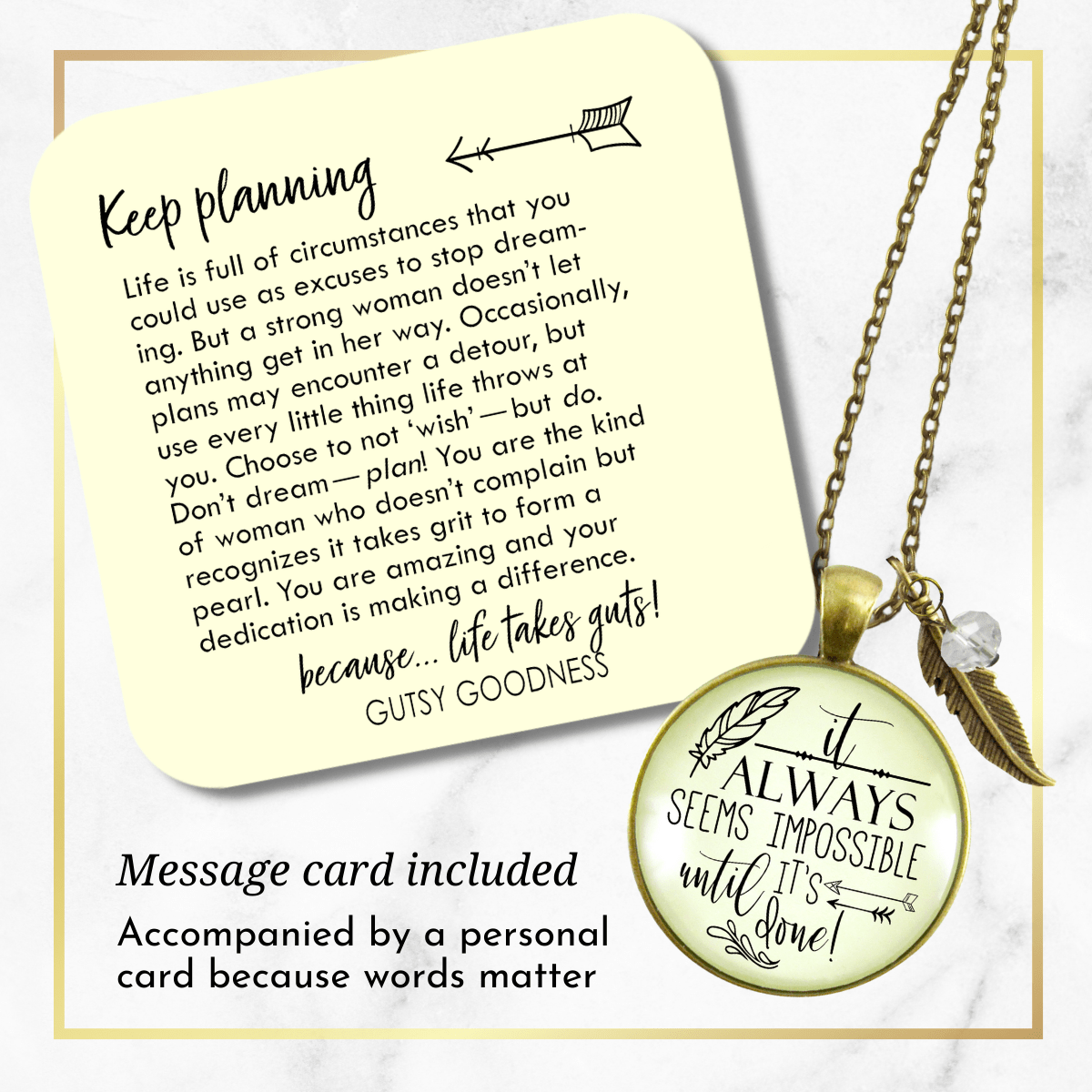 Gutsy Goodness Mantra Necklace It Always Seems Impossible Until It's Done - Gutsy Goodness Handmade Jewelry;Mantra Necklace It Always Seems Impossible Until It's Done - Gutsy Goodness Handmade Jewelry Gifts