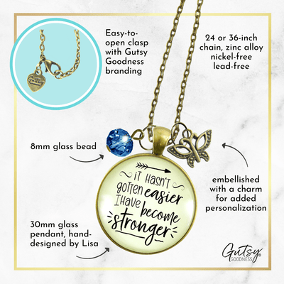 Strength Necklace It Hasn't Gotten Easier Jewelry Believe Pendant Butterfly Charm - Gutsy Goodness