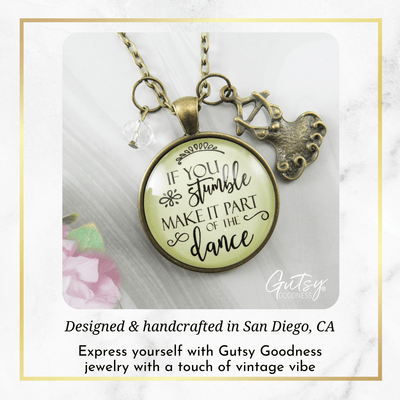 Gutsy Goodness Inspirational Necklace If You Stumble Dance Quote Jewelry Tutu Charm - Gutsy Goodness Handmade Jewelry;Inspirational Necklace If You Stumble Dance Quote Jewelry Tutu Charm - Gutsy Goodness Handmade Jewelry Gifts