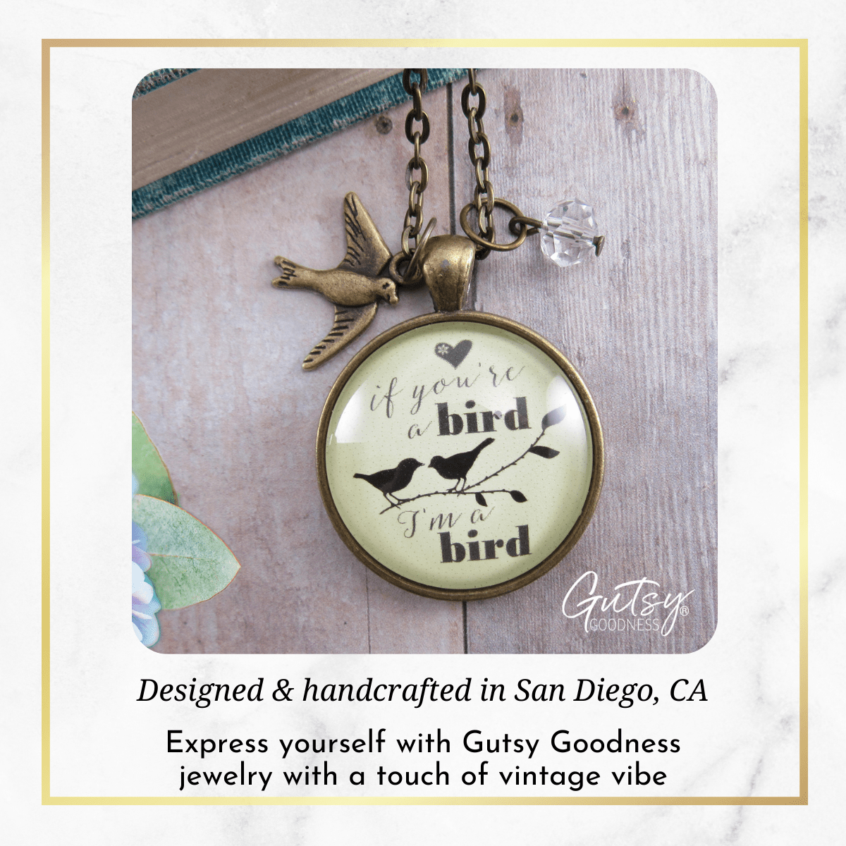 Gutsy Goodness If You're a Bird I'm a Bird Necklace Love Quote Boho Jewelry Gift - Gutsy Goodness Handmade Jewelry;If You're A Bird I'm A Bird - Gutsy Goodness Handmade Jewelry Gifts