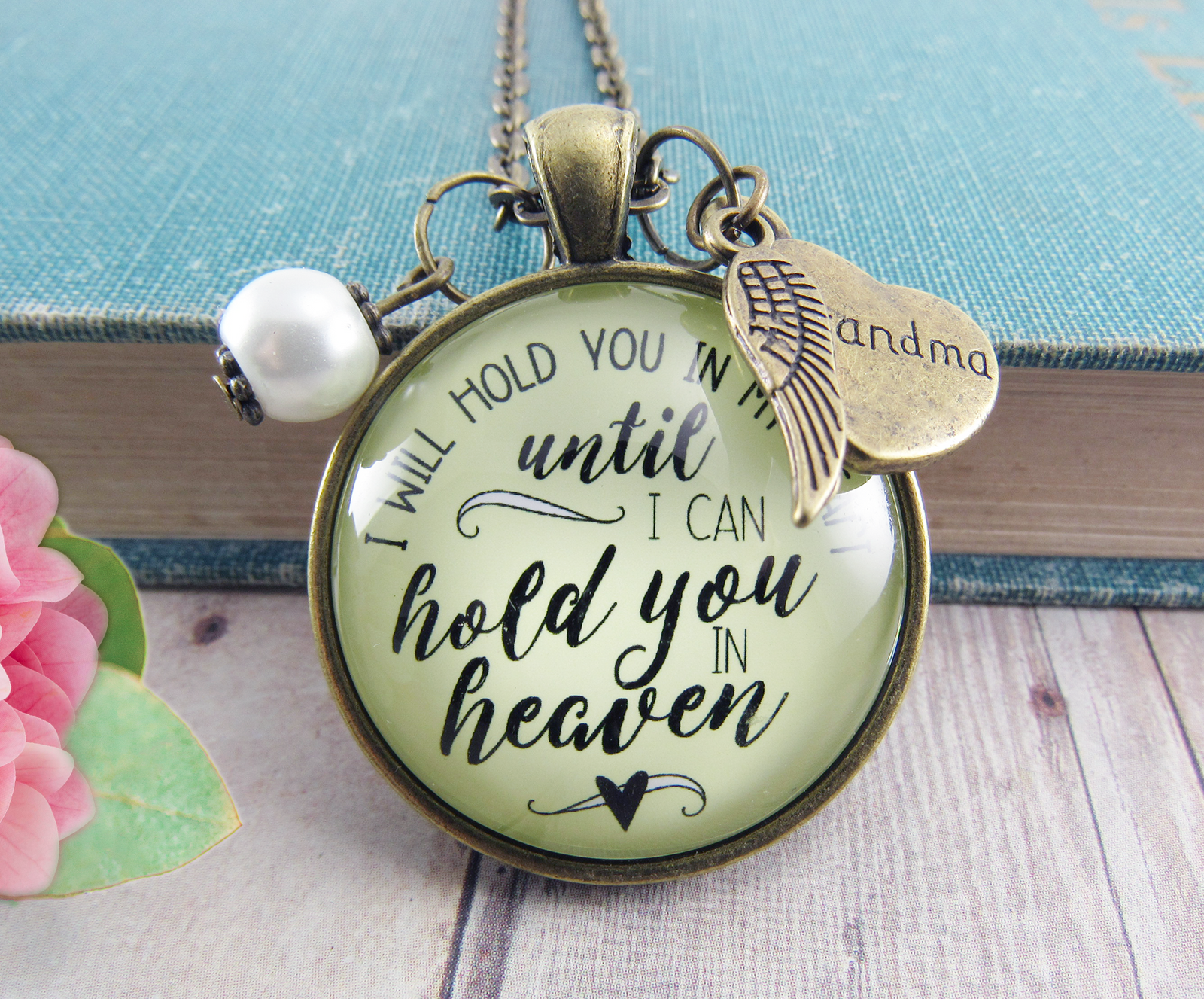Gutsy Goodness Grandmother Memorial Necklace I Will Hold You In My Heart Grandma Jewelry Gift - Gutsy Goodness Handmade Jewelry