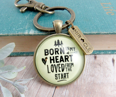 Bonus Dad Mom Adoption Keychain Born In My Heart Love Meaningful Step Parent Jewelry Miracle Charm - Gutsy Goodness Handmade Jewelry