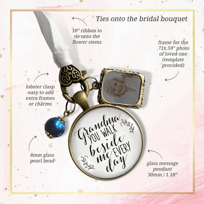Grandma You Walk Beside Me Every Day Bronze Wedding Bouquet Charm