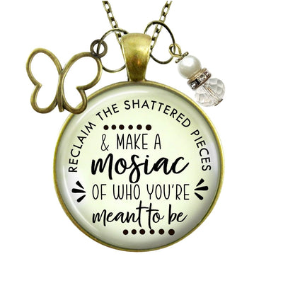 Handmade Gutsy Goodness Jewelry Reclaim Shattered Pieces Make Mosaic Necklace Inspirational Jewelry Butterfly Charm & Message Card