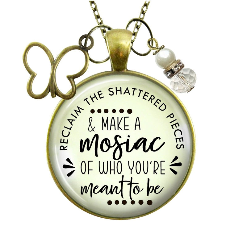Handmade Gutsy Goodness Jewelry Reclaim Shattered Pieces Make Mosaic Necklace Inspiring Jewelry Butterfly Charm & Message Card