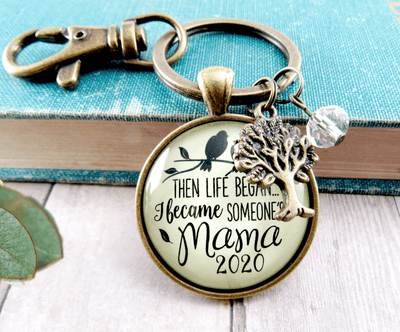 New Mom Keychain Then Life Began Mama 2020 Meaningful Mom Jewelry Gift - Gutsy Goodness Handmade Jewelry