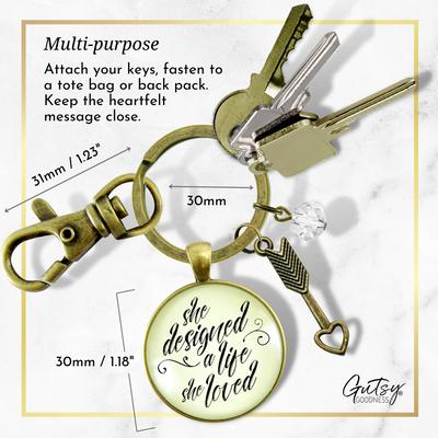 She Designed a Life She Loved Keychain Glam Quote Women Of Purpose Jewelry Brave Arrow  Keychain - Women - Gutsy Goodness Handmade Jewelry