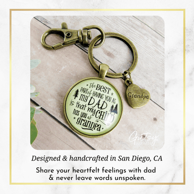 Grandpa Keychain To Dad My Child Has You Grandfather Gift From Grandchild Daughter Son Mens Key Ring - Gutsy Goodness