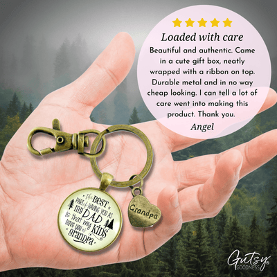 Grandpa Keychain Dad From Daughter Best Part Kids Have Gift From Grandchildren - Gutsy Goodness
