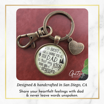 Grandpa Keychain Dad From Daughter Best Part Kids Have Gift From Grandchildren - Gutsy Goodness