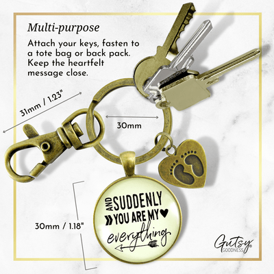 First Father's Day Keychain Suddenly You Are My Everything New Dad Gift Key Baby Feet Charm - Gutsy Goodness