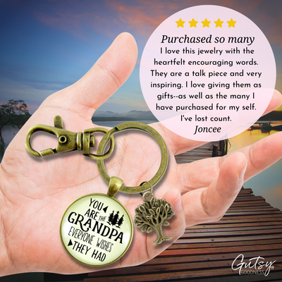 Grandpa Keychain You Are The Grandpa Everyone Wishes For Gift - Gutsy Goodness Handmade Jewelry;Grandpa Keychain You Are The Grandpa Everyone Wishes For Gift - Gutsy Goodness Handmade Jewelry Gifts